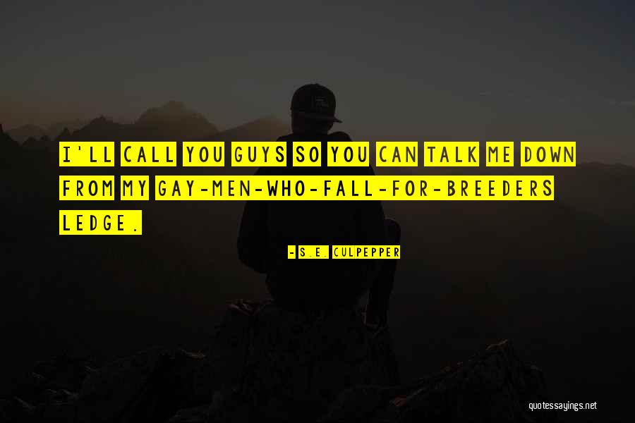 S.E. Culpepper Quotes 1850289 S.E. Culpepper Quotes 1850289