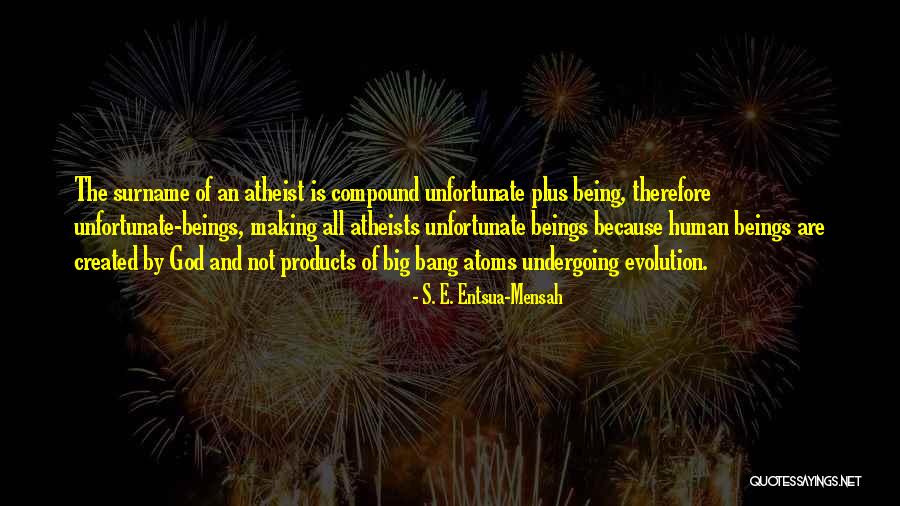 S. E. Entsua-Mensah Quotes 976934 S. E. Entsua-Mensah Quotes 976934