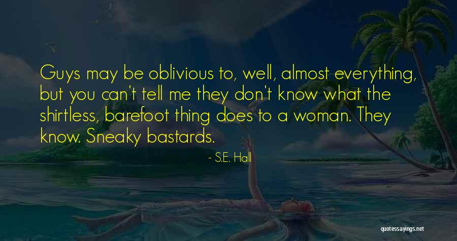 S.E. Hall Quotes 1545210