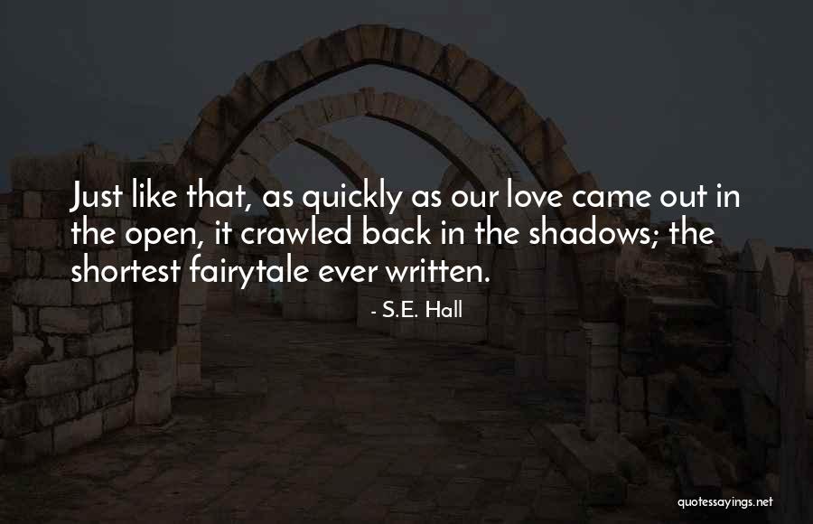 S.E. Hall Quotes 1907883 S.E. Hall Quotes 1907883