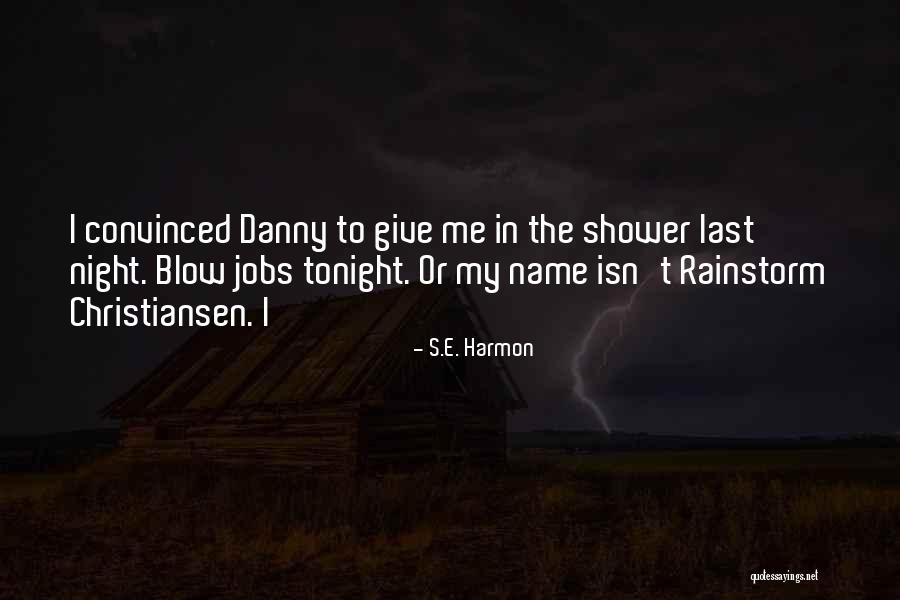 S.E. Harmon Quotes 1607208