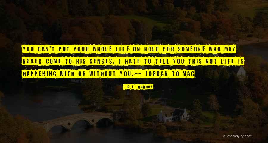 S.E. Harmon Quotes 312505 S.E. Harmon Quotes 312505