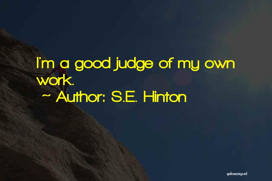 S.E. Hinton Quotes 1886814