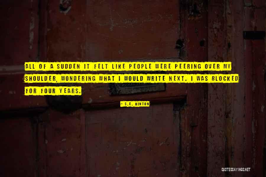 S.E. Hinton Quotes 709980 S.E. Hinton Quotes 709980