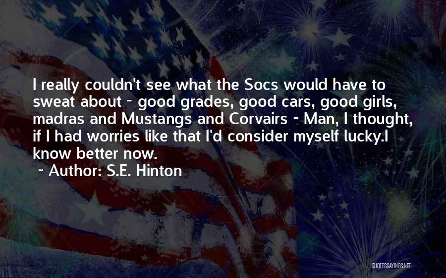 S.E. Hinton Quotes 932619