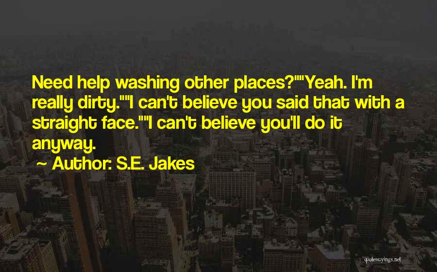 S.E. Jakes Quotes 972783