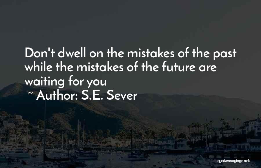 S.E. Sever Quotes 780945