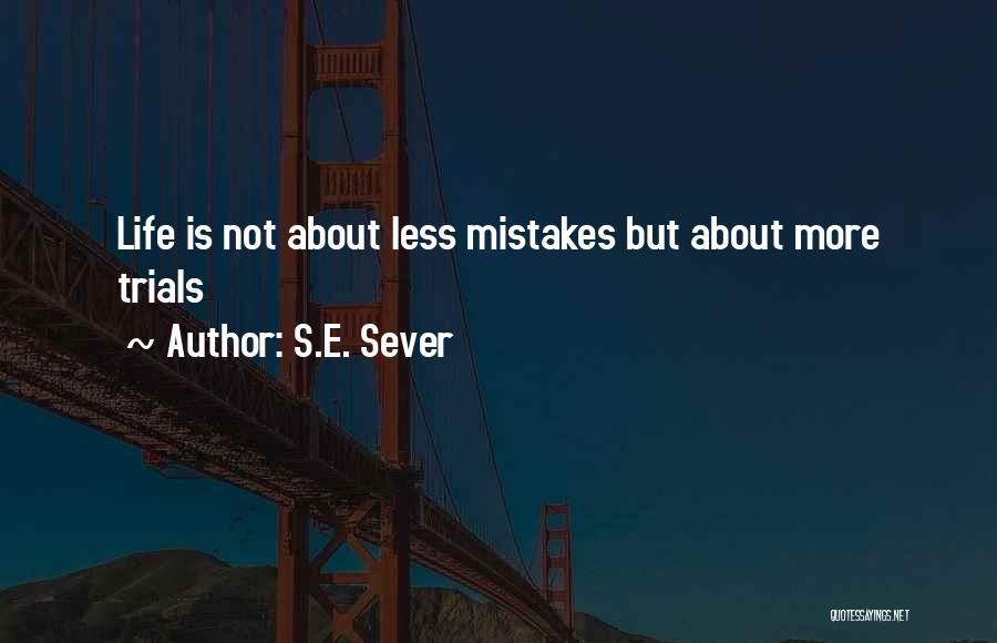 S.E. Sever Quotes 954319