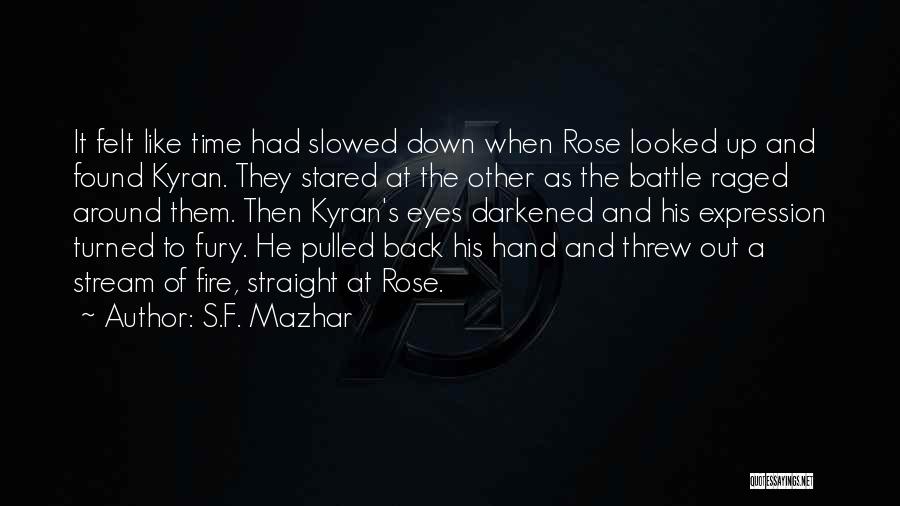 S.F. Mazhar Quotes 884619