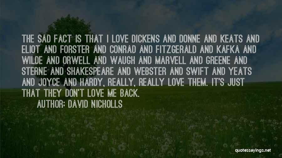 S Fitzgerald Love Quotes By David Nicholls