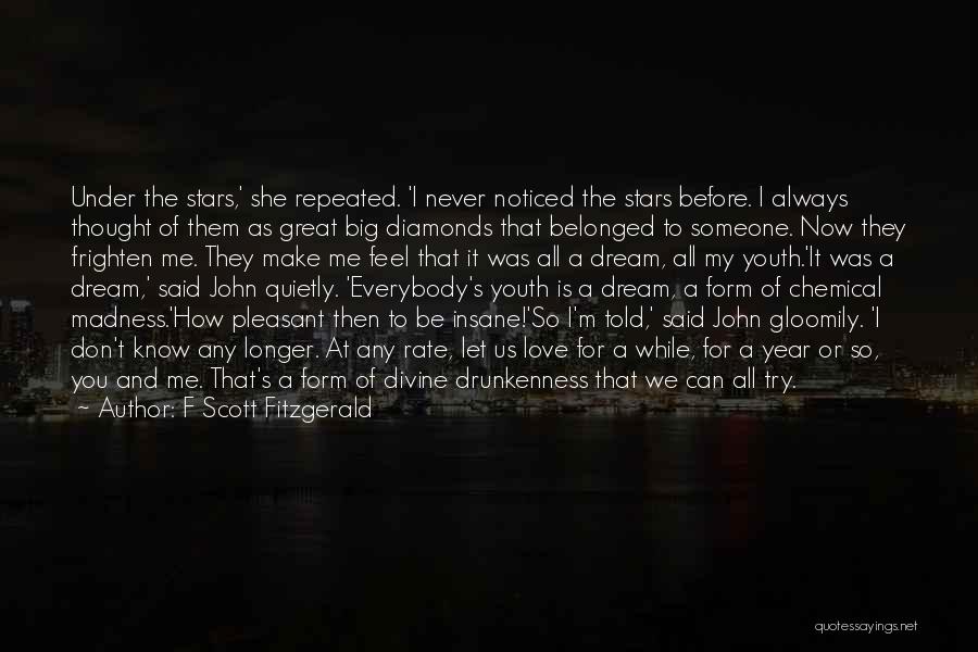S Fitzgerald Love Quotes By F Scott Fitzgerald