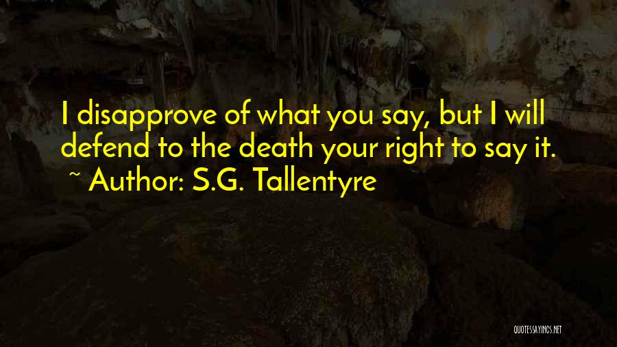 S.G. Tallentyre Quotes 1524632