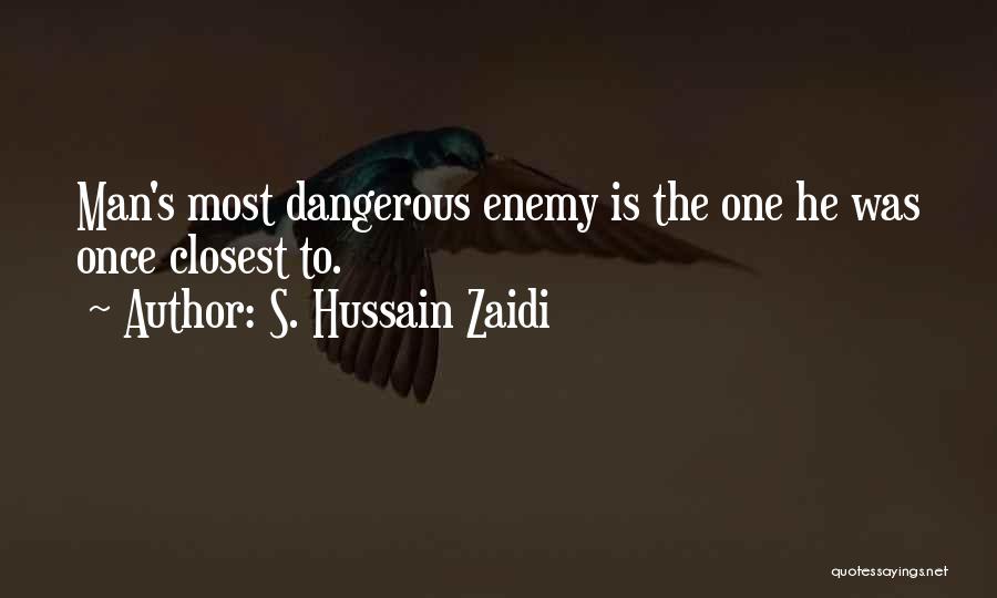 S. Hussain Zaidi Quotes 1581701