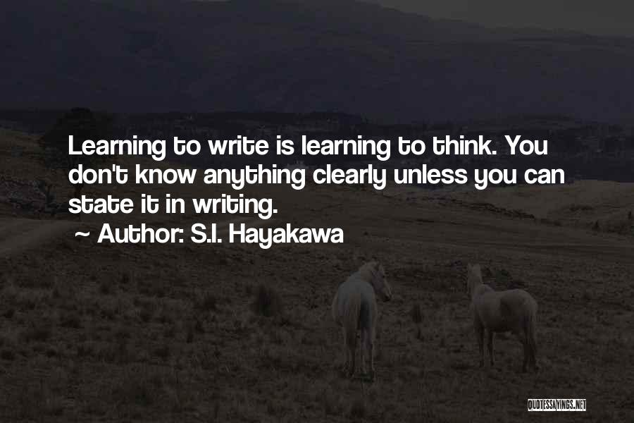 S.I. Hayakawa Quotes 1630242