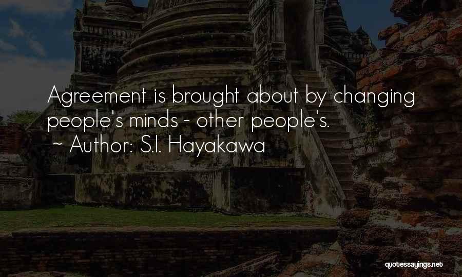 S.I. Hayakawa Quotes 860120