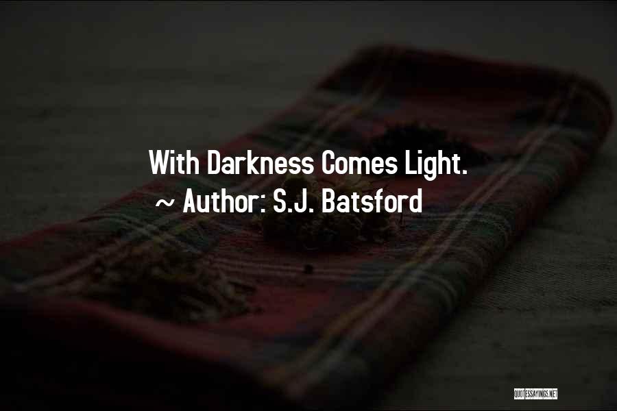 S.J. Batsford Quotes 229170