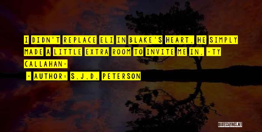 S.J.D. Peterson Quotes 1826449