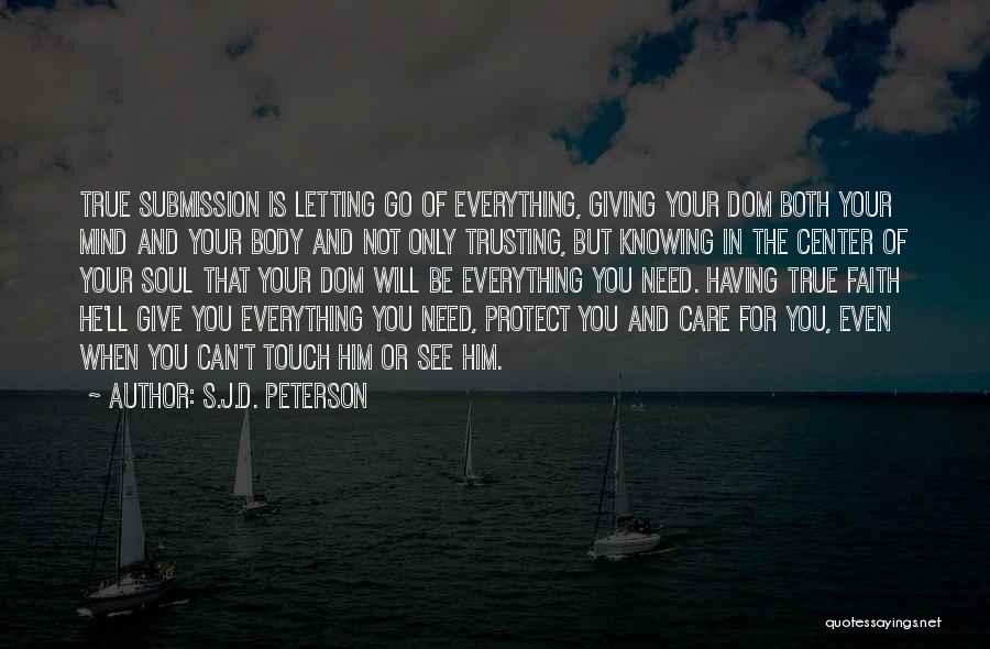 S.J.D. Peterson Quotes 591540