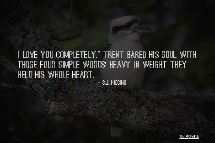 S.J. Higgins Quotes 1248808 S.J. Higgins Quotes 1248808