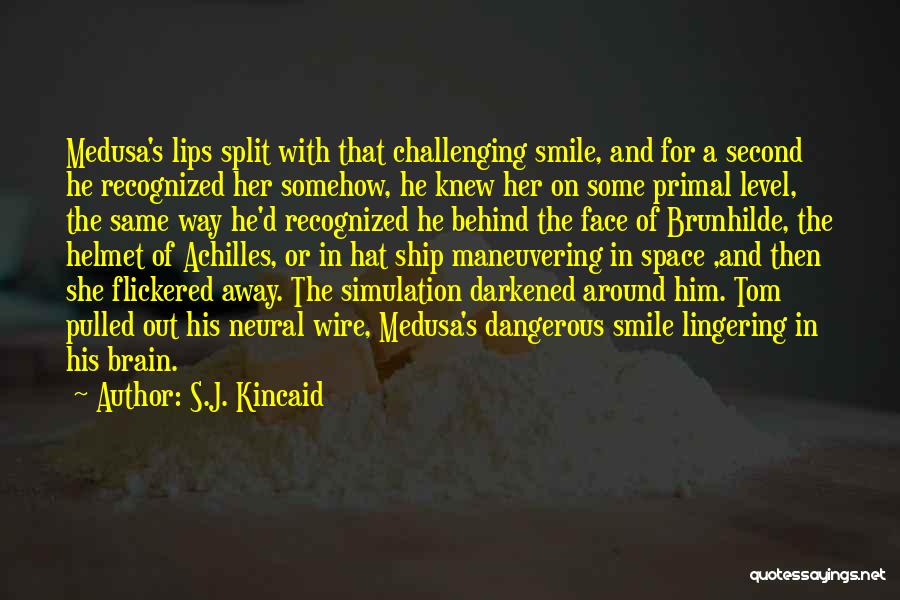 S.J. Kincaid Quotes 260194