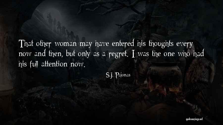 S.J. Pajonas Quotes 366088 S.J. Pajonas Quotes 366088