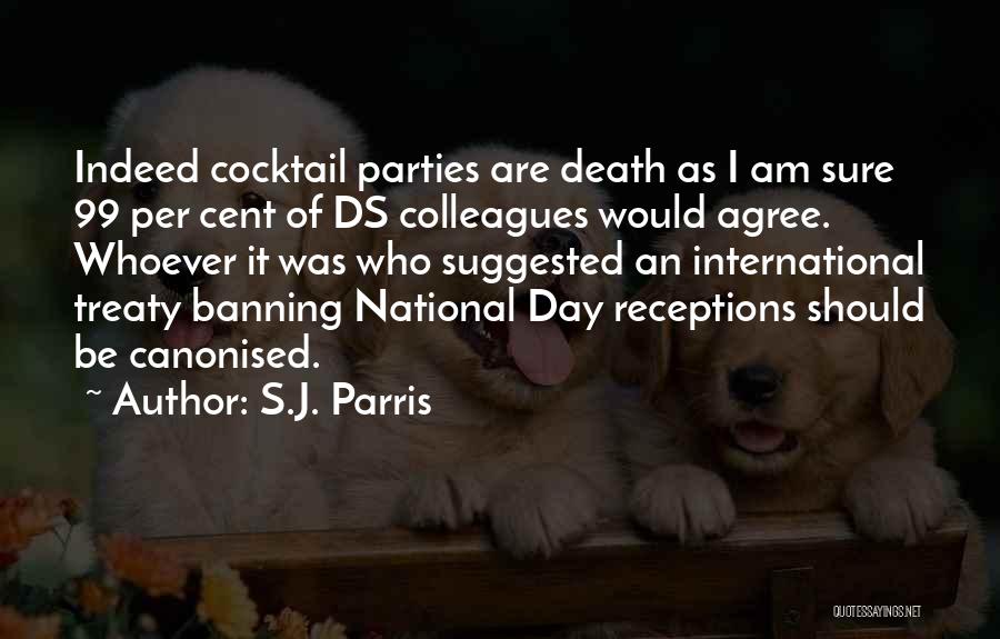 S.J. Parris Quotes 349047