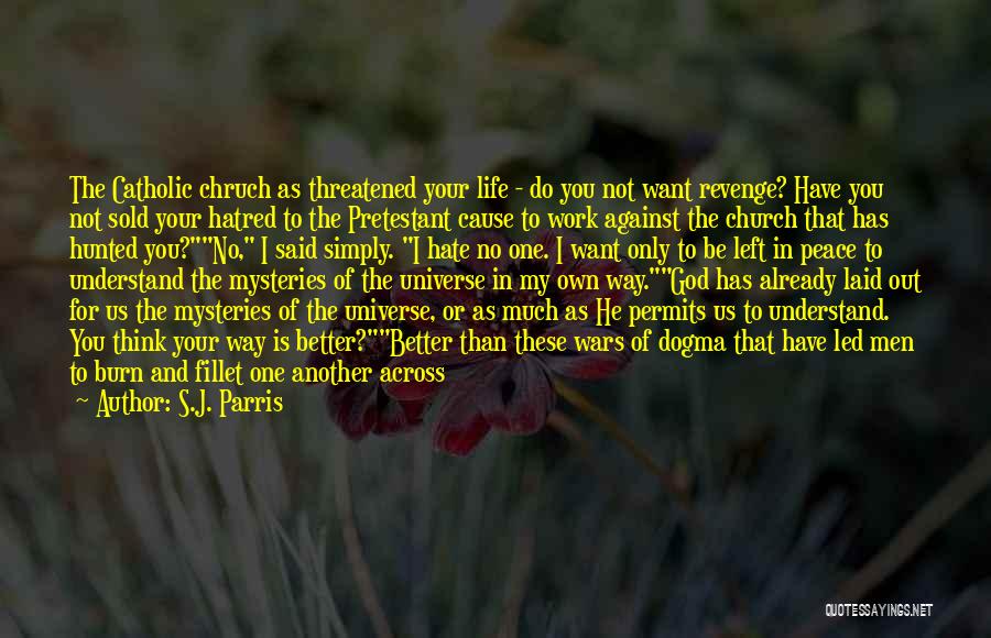S.J. Parris Quotes 443104