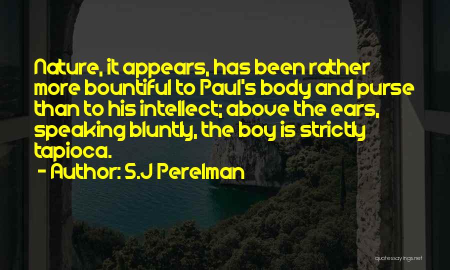 S.J Perelman Quotes 1036618