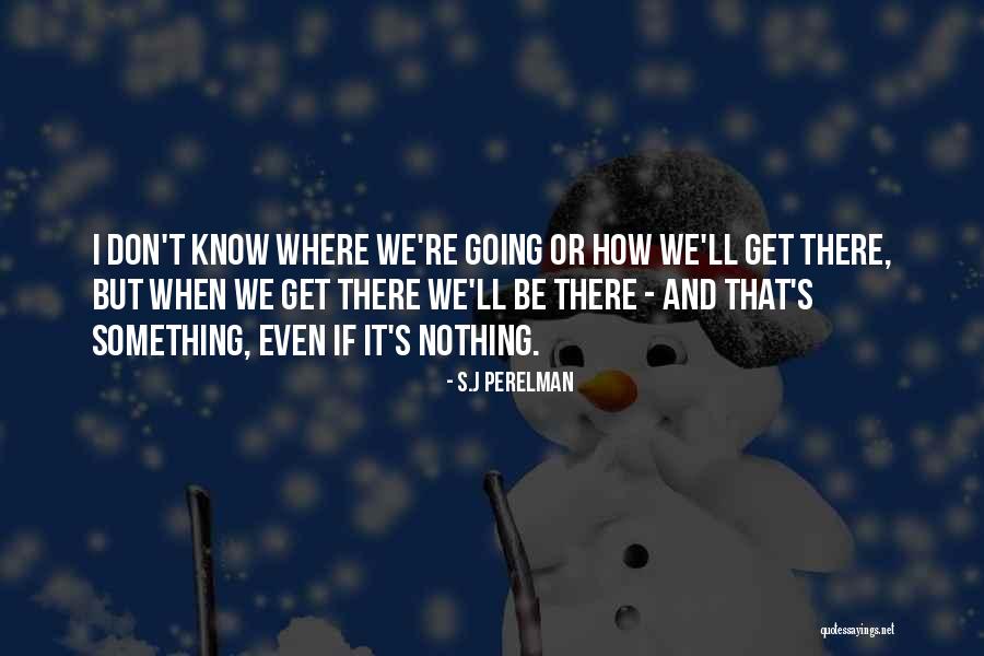 S.J Perelman Quotes 1210737 S.J Perelman Quotes 1210737