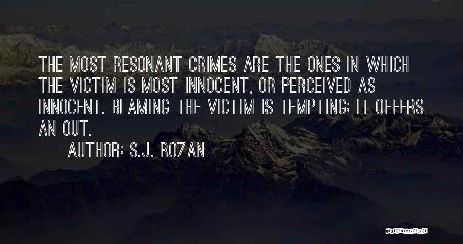 S.J. Rozan Quotes 901947