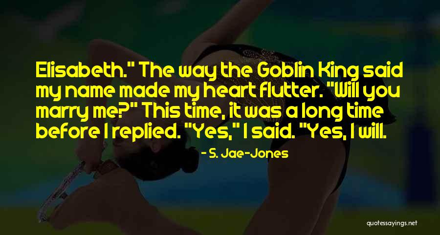 S. Jae-Jones Quotes 1597679 S. Jae-Jones Quotes 1597679
