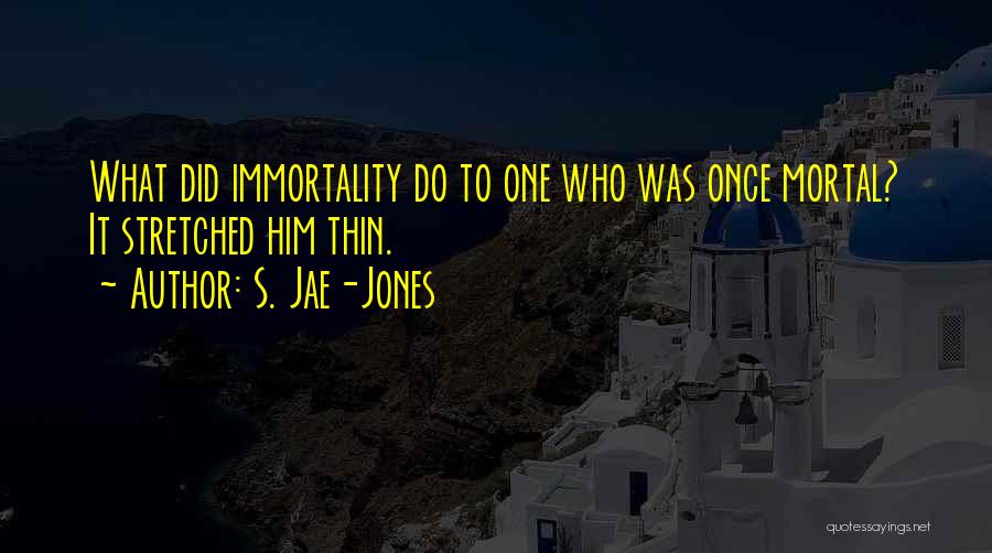 S. Jae-Jones Quotes 1917939
