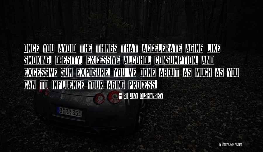 S. Jay Olshansky Quotes 1364103 S. Jay Olshansky Quotes 1364103