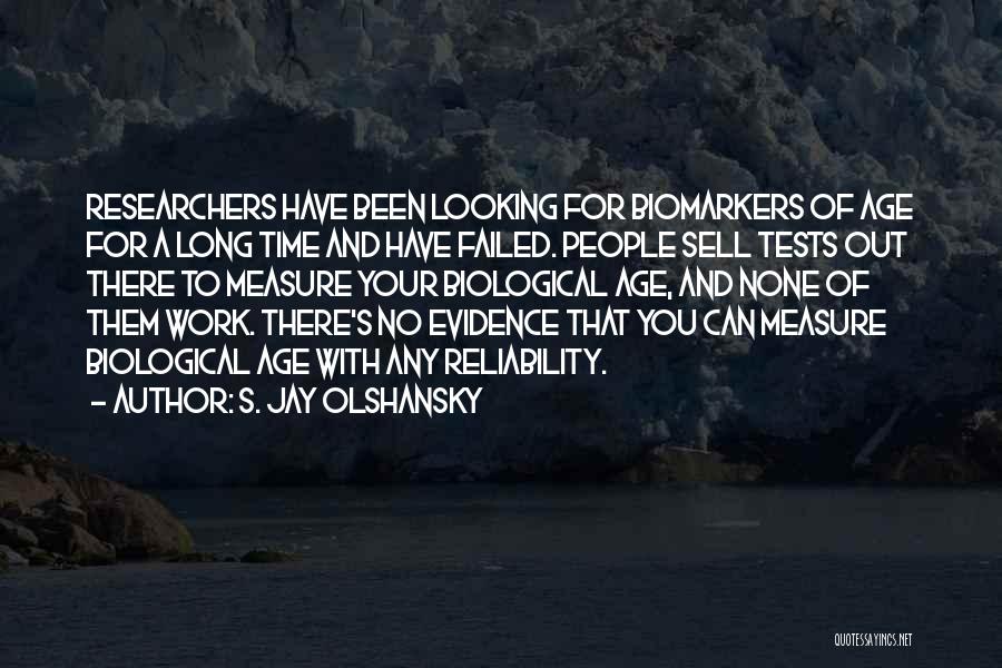 S. Jay Olshansky Quotes 1638877