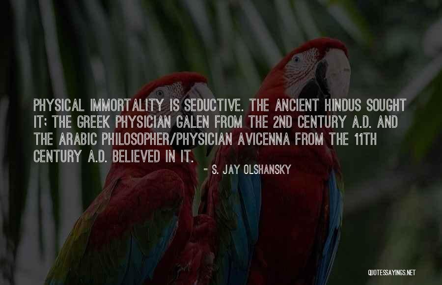 S. Jay Olshansky Quotes 2105899 S. Jay Olshansky Quotes 2105899