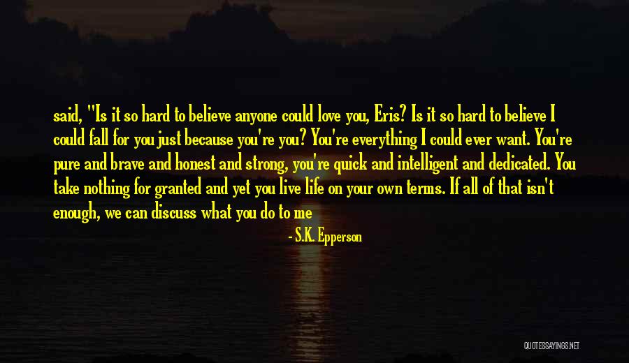 S.K. Epperson Quotes 1363769 S.K. Epperson Quotes 1363769