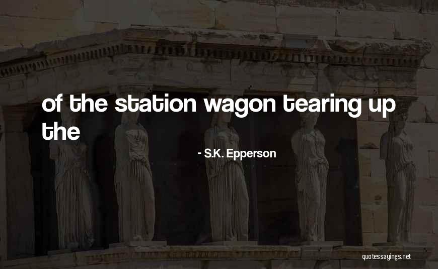 S.K. Epperson Quotes 2181524