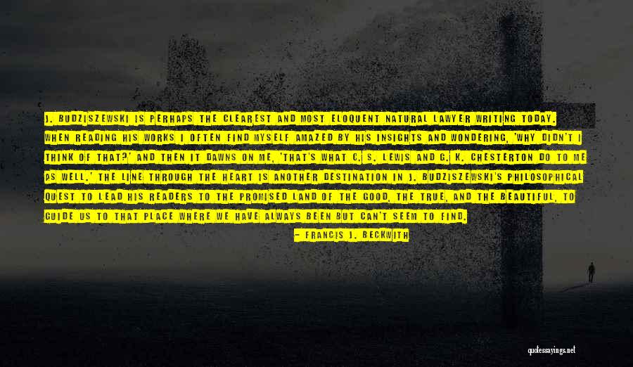 S K G Quotes By Francis J. Beckwith S K G Quotes By Francis J. Beckwith