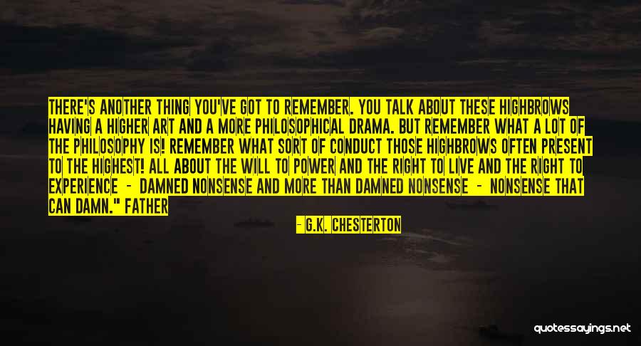 S K G Quotes By G.K. Chesterton S K G Quotes By G.K. Chesterton