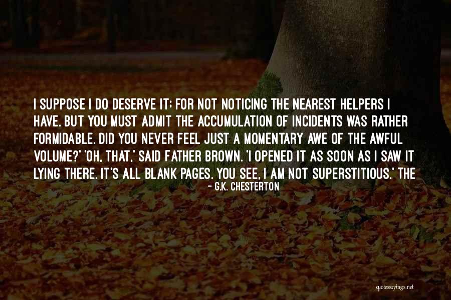 S K G Quotes By G.K. Chesterton S K G Quotes By G.K. Chesterton