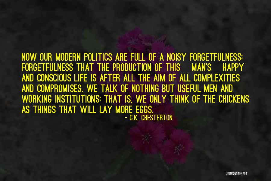 S K G Quotes By G.K. Chesterton S K G Quotes By G.K. Chesterton