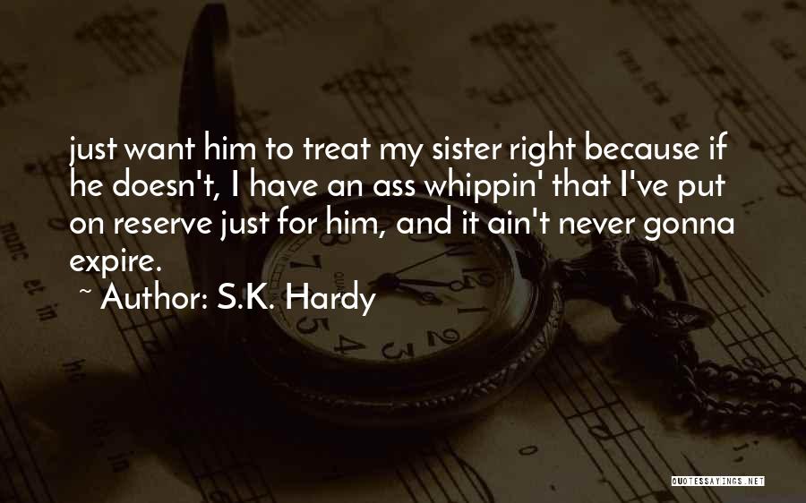 S.K. Hardy Quotes 128706