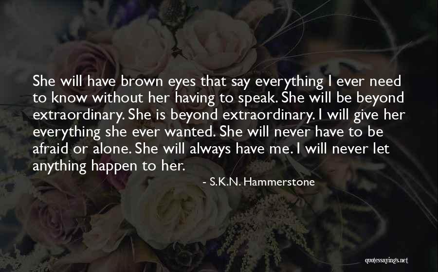 S.K.N. Hammerstone Quotes 513547