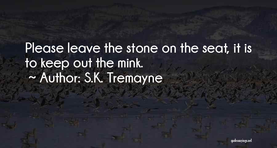 S.K. Tremayne Quotes 2204174