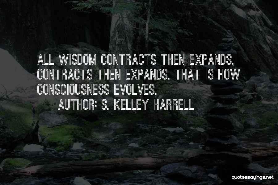 S. Kelley Harrell Quotes 303909