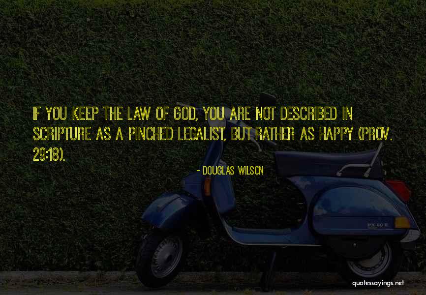 S Kresz Quotes By Douglas Wilson S Kresz Quotes By Douglas Wilson
