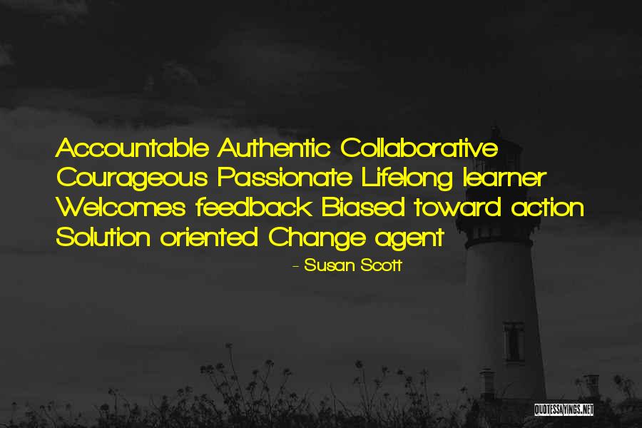 S L A M Collaborative Quotes By Susan Scott S L A M Collaborative Quotes By Susan Scott