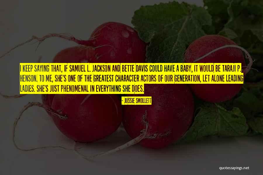S L A P Quotes By Jussie Smollett S L A P Quotes By Jussie Smollett