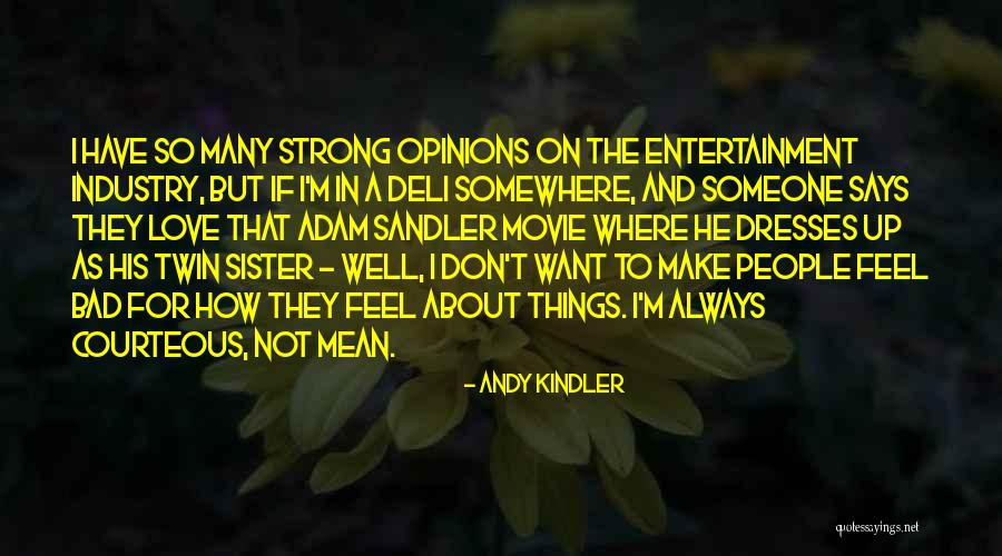 S L Deli Quotes By Andy Kindler S L Deli Quotes By Andy Kindler
