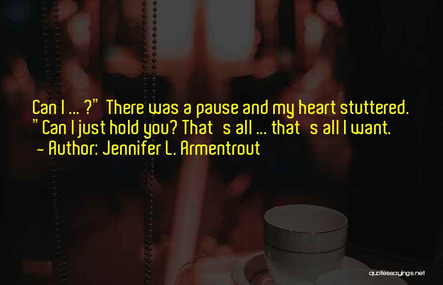 S.l Heart Quotes By Jennifer L. Armentrout